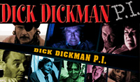 Dick Dickman P.I. ... Dick Dickman P.I. ...