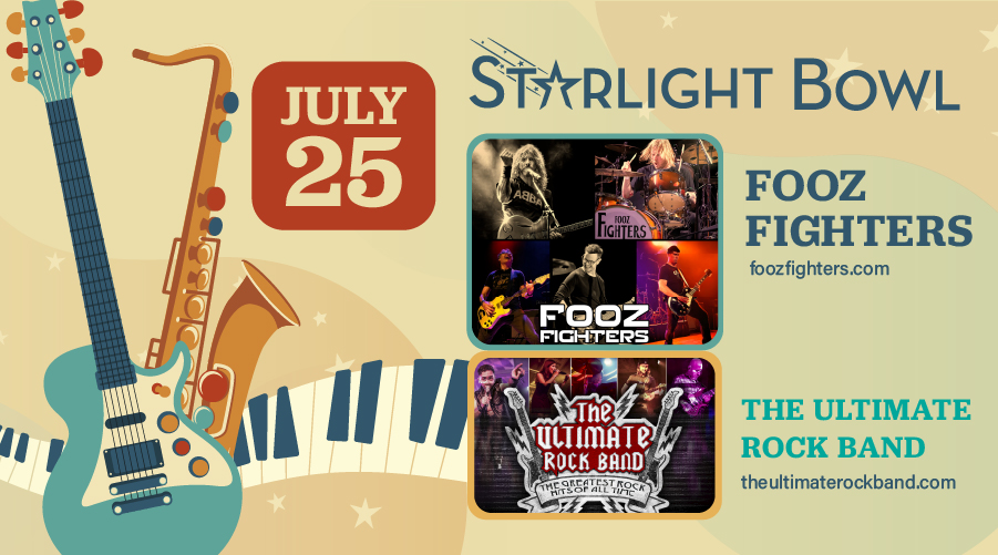 Fooz Fighters / The Ultimate Rock Band — July 25, 2026 at Starlight Bowl